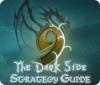 Hra 9: The Dark Side Strategy Guide