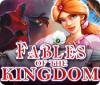 Hra Fables of the Kingdom