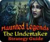 Hra Haunted Legends: The Undertaker Strategy Guide