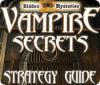 Hra Hidden Mysteries: Vampire Secrets Strategy Guide