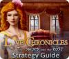 Hra Love Chronicles: The Sword and the Rose Strategy Guide