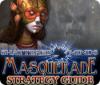 Hra Shattered Minds: Masquerade Strategy Guide