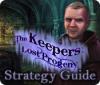 Hra The Keepers: Lost Progeny Strategy Guide