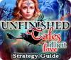 Hra Unfinished Tales: Illicit Love Strategy Guide